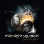 Midnight Squared