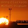 Greg Clarkson & Michael Oliphant
