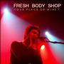 Fresh Body Shop