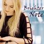 Brighter Note