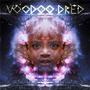 Voodoo Dred