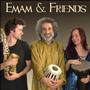 Emam & Friends
