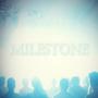 Milestone