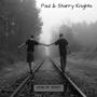 Paul & Starry Knights