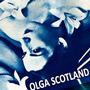 Olga Scotland