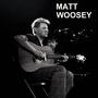 Matt Woosey