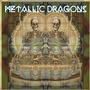 Metallic Dragons