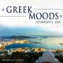 Greek Moods