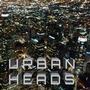 Urban Heads