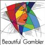Beautiful Gambler