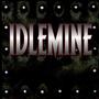 Idlemine