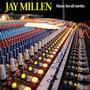 Jay Millen