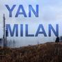 Yan Milan