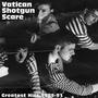 Vatican Shotgun Scare