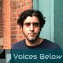 Voices Below