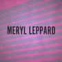 Meryl Leppard