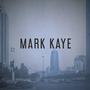 Mark Kaye
