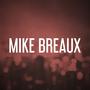 Mike Breaux