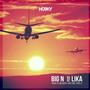 Big N feat Lika