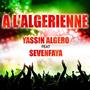 Yassin Algero feat sevenfaya