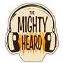 The Mighty Heard