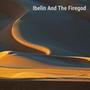 Ibelin And The Firegod