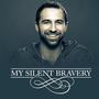 My Silent Bravery