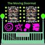 The Moving Doormat