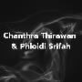 Chanthra Thirawan & Phloidi Srifah