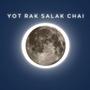 Yot Rak Salak Chai