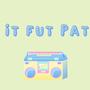 It Fut Pat