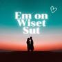 Em on Wiset Sut