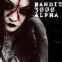 Bandit 3000 Alpha