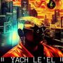 Yach Le'el