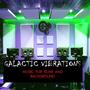 Galactic Vibrations