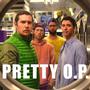Pretty O.P.