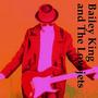 Bailey King And The Lovejets