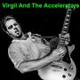 Virgil And The Accelerators