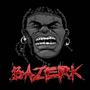 Bazerk