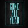 Gone All Year