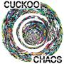 Cuckoo Chaos