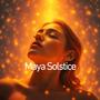 Maya Solstice