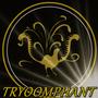Tryoomphant
