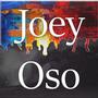 Joey Oso