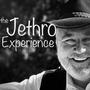The Jethro Experience
