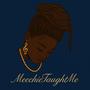 MeechieTaughtMe